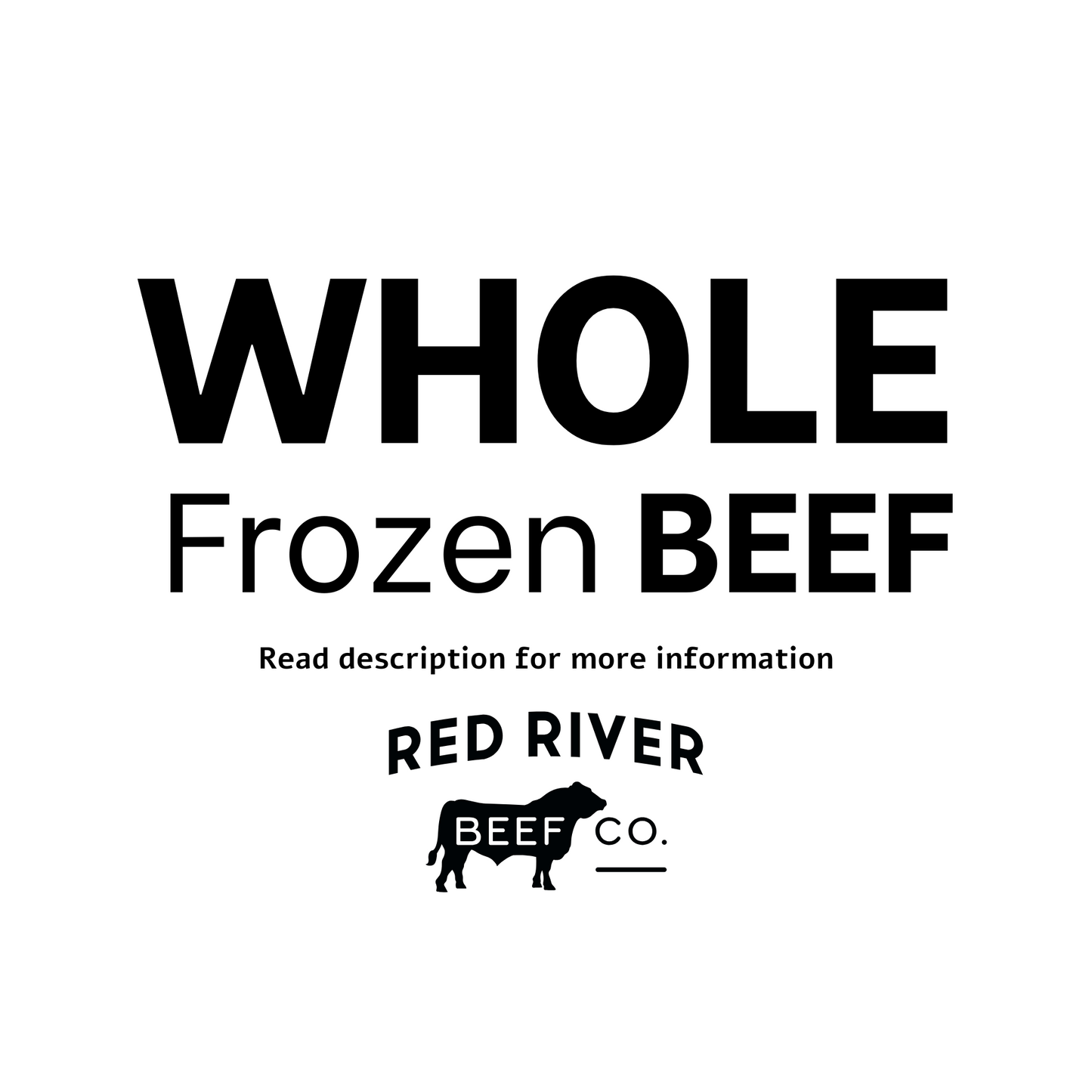 Whole Beef CUSTOM (deposit)